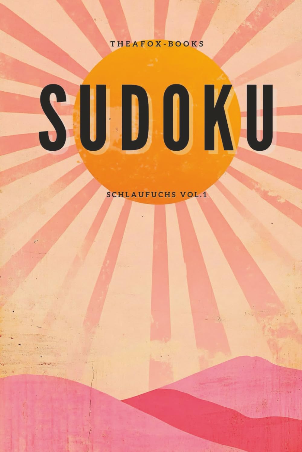 Sudoku Schlaufuchs Vol.1