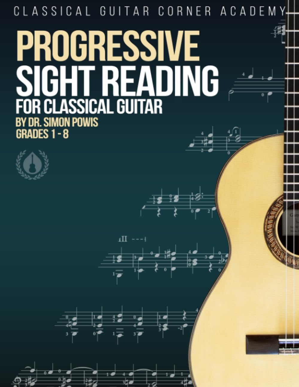 Progressive Sight Reading for Classical Guitar Paperback – August 29, 2023