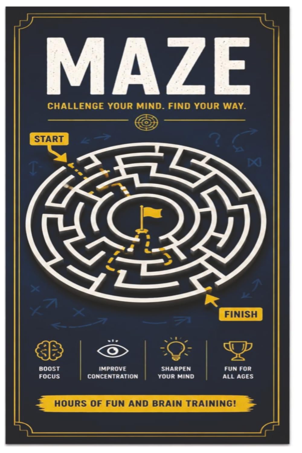 Maze Puzzle Book for Kids, Teens & Adults: 100 Fun and Challenging Mazes to Boost Focus, Problem-Solving Skills, and Brain Power