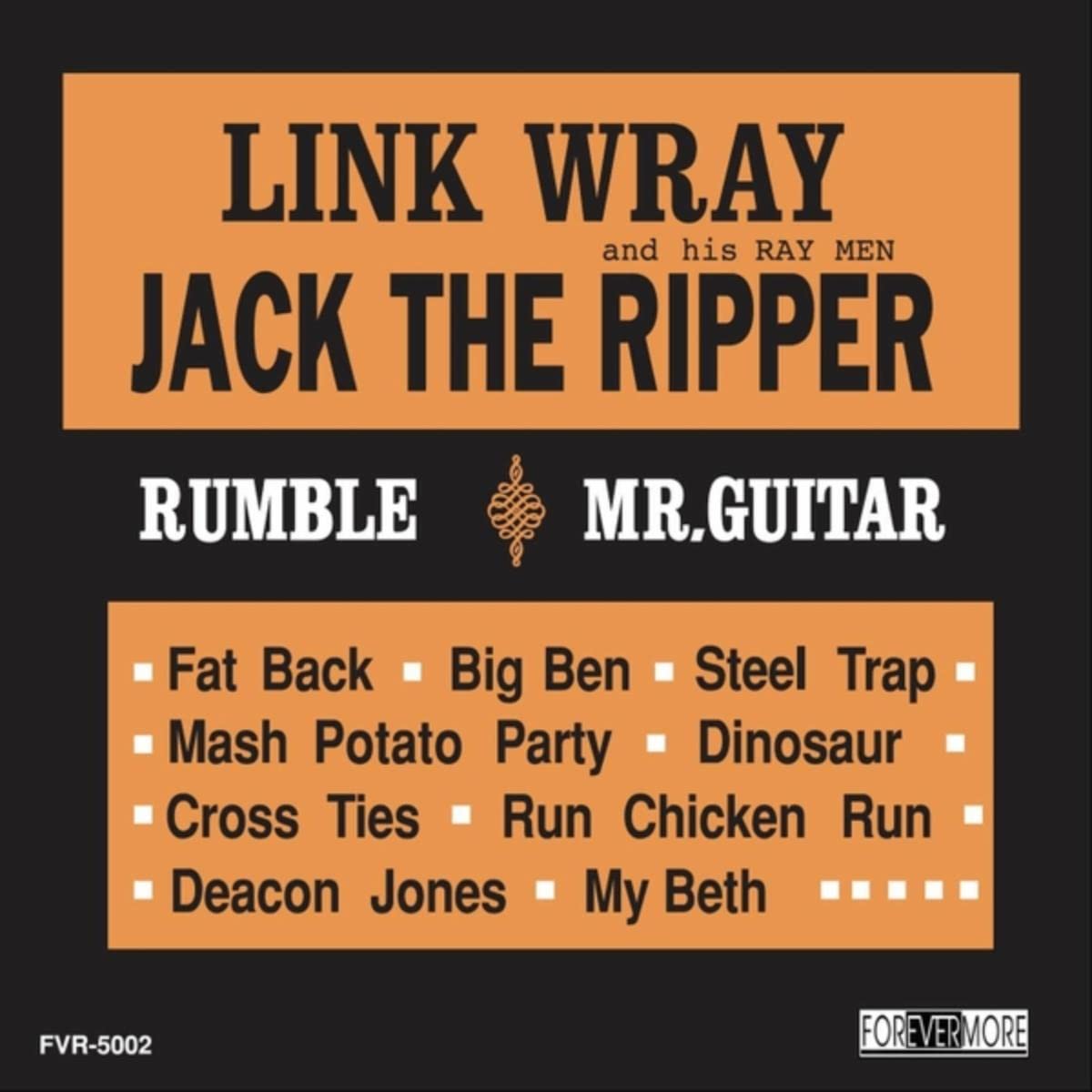 Link Wray And His Ray Men