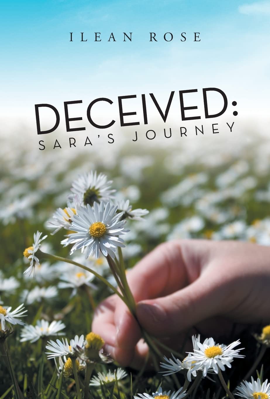 Deceived Sara’s Journey