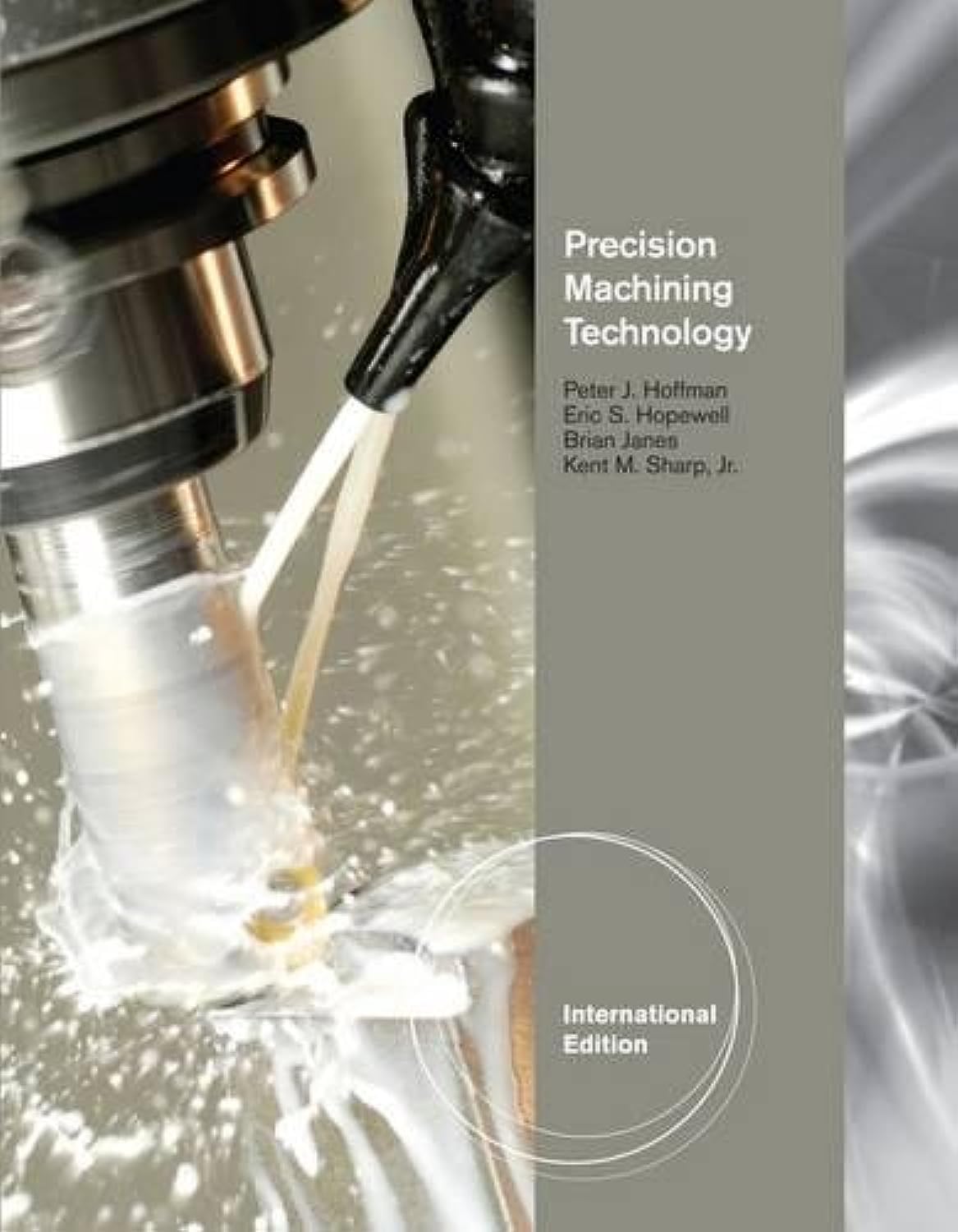 Precision Machining Technology, International Edition