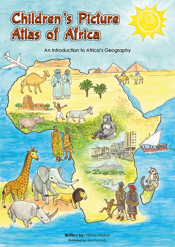 Children's Picture Atlas of Africa: An Introduction of Africa's Geography