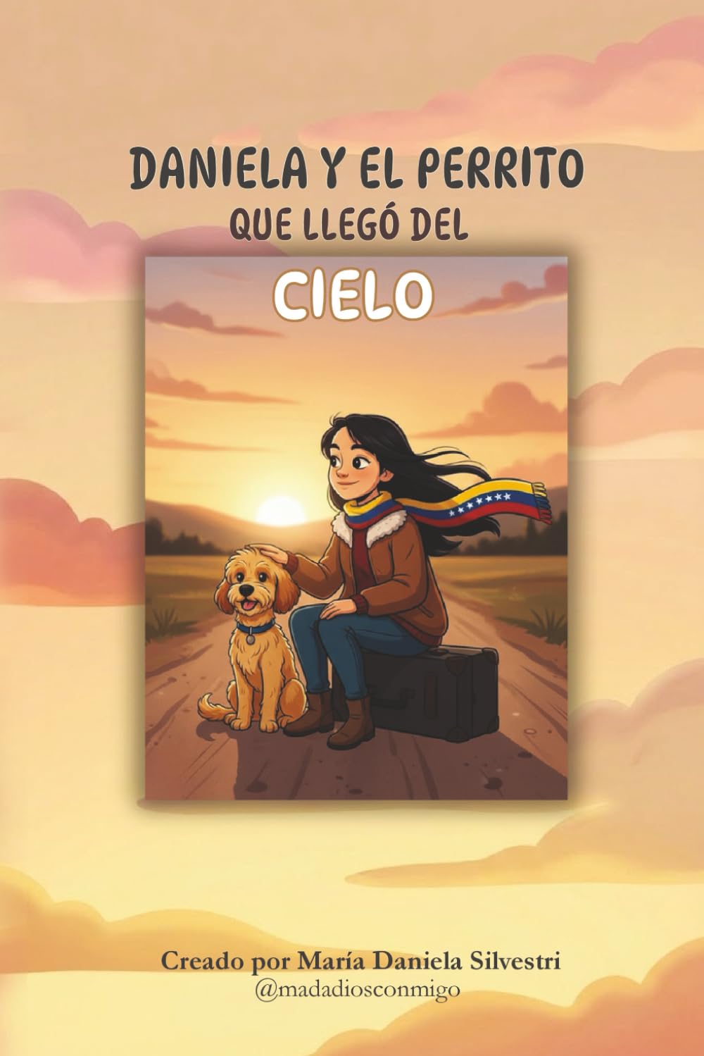 Daniela y el perrito que llegó del cielo