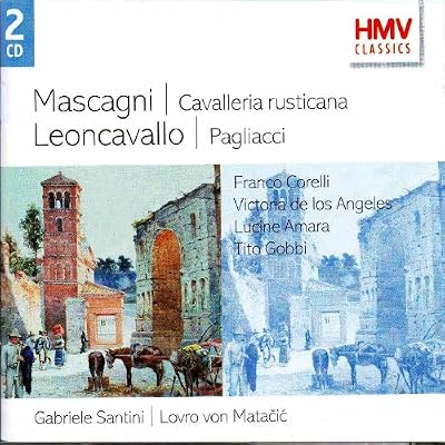 Mascagni - Cavalleria Rusticana / Leoncavallo - I Pagliacci