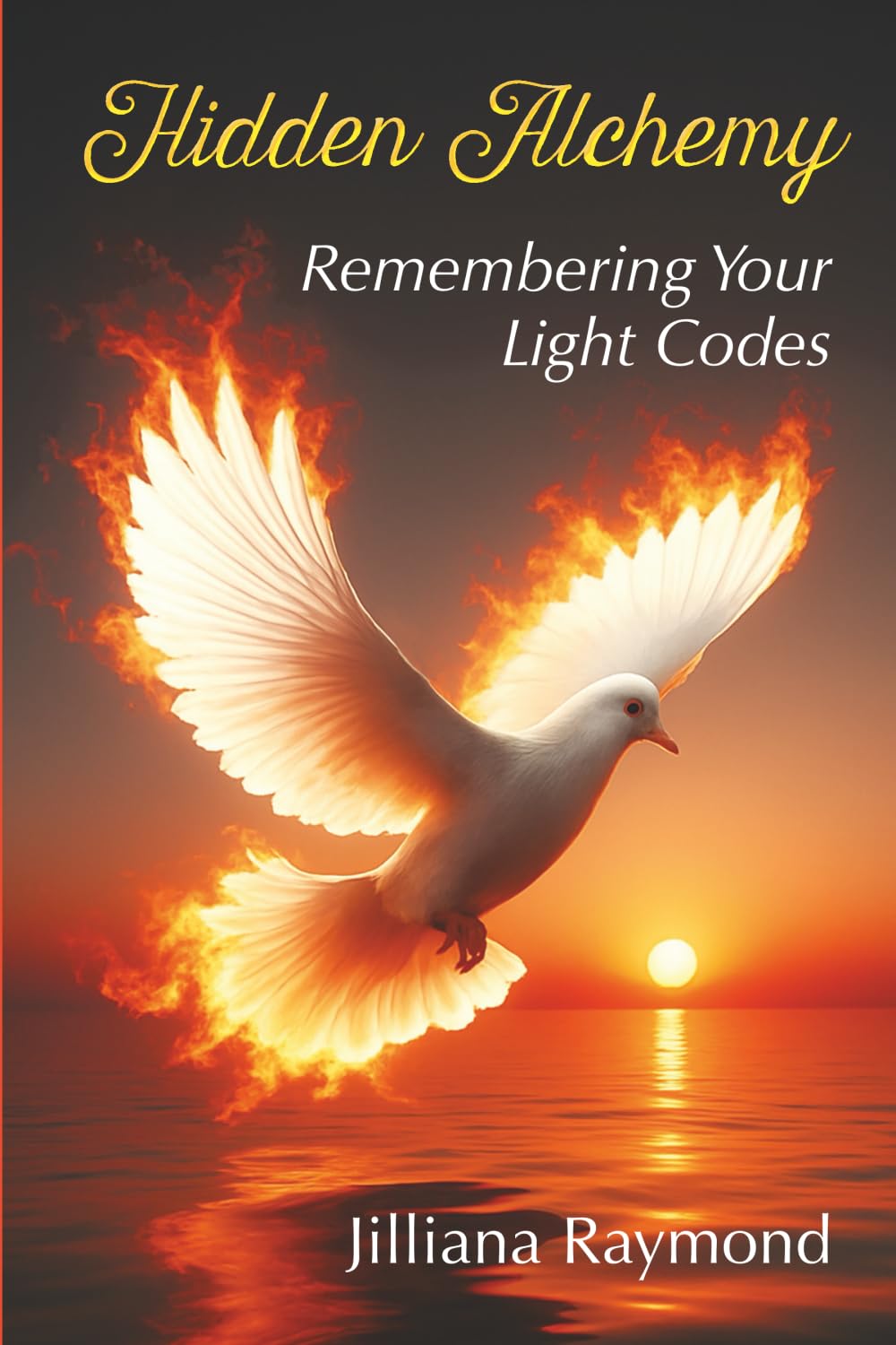 Hidden Alchemy: Remembering Your Light Codes