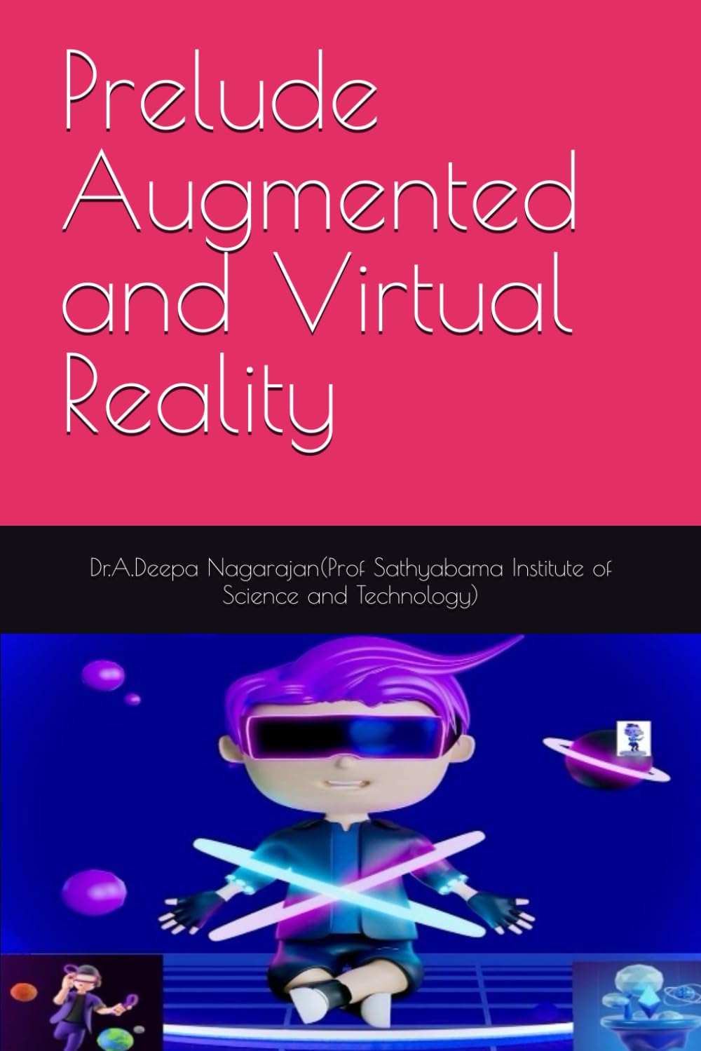 Prelude Augmented and Virtual Reality