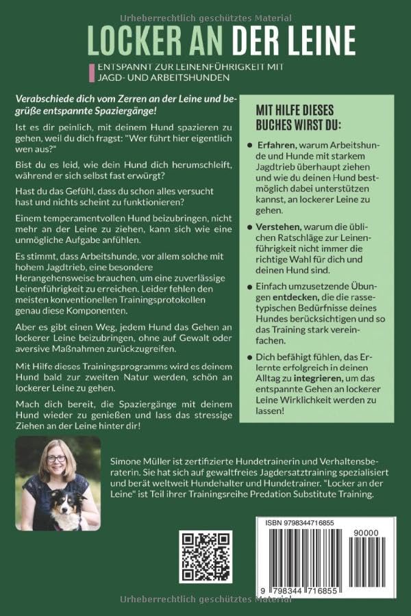 Locker an der Leine: Entspannt zur Leinenführigkeit mit Jagd- und Arbeitshunden (Predation Substitute Training - deutsch, Band 3)