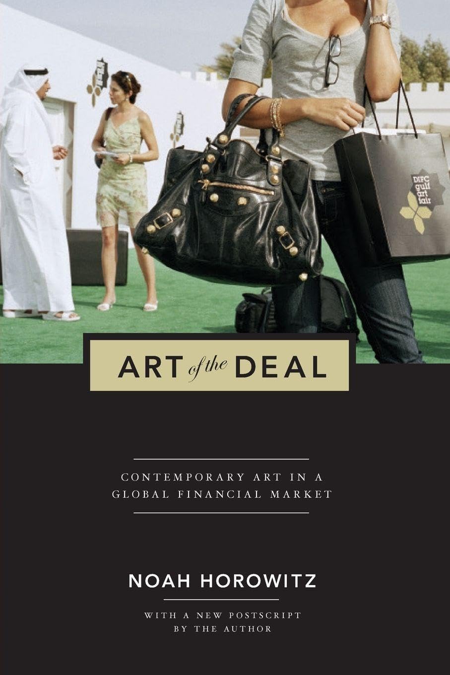 Princeton University Press Art of the Deal: Contemporary Art in a Global Financial Market