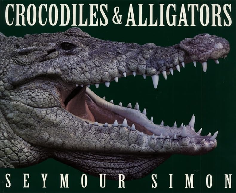 Crocodiles & Alligators: An Exciting Picture Book About Ancient Reptiles for Children (Ages 6-10)
