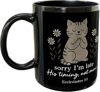 Sorry I'm Late His Timing Not Mine On Back 11oz Coffee Mugs,Ceramic Mugs for Men Women Tea Cup Novelty Mug Gifts Ideal Present Birthday