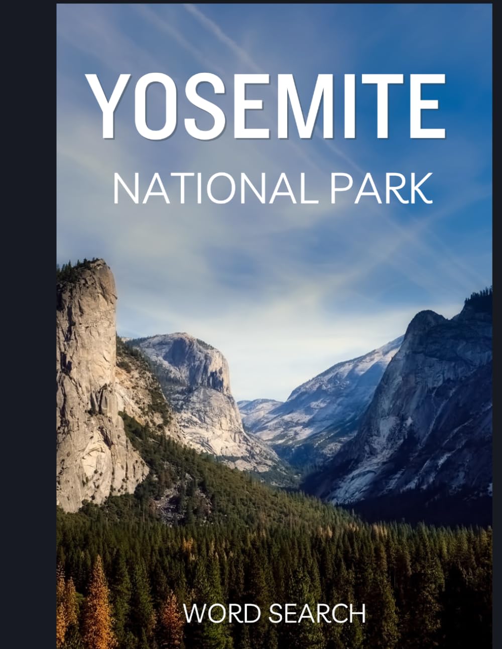 Yosemite Word Search: Puzzle Book all about Yosemite National Park