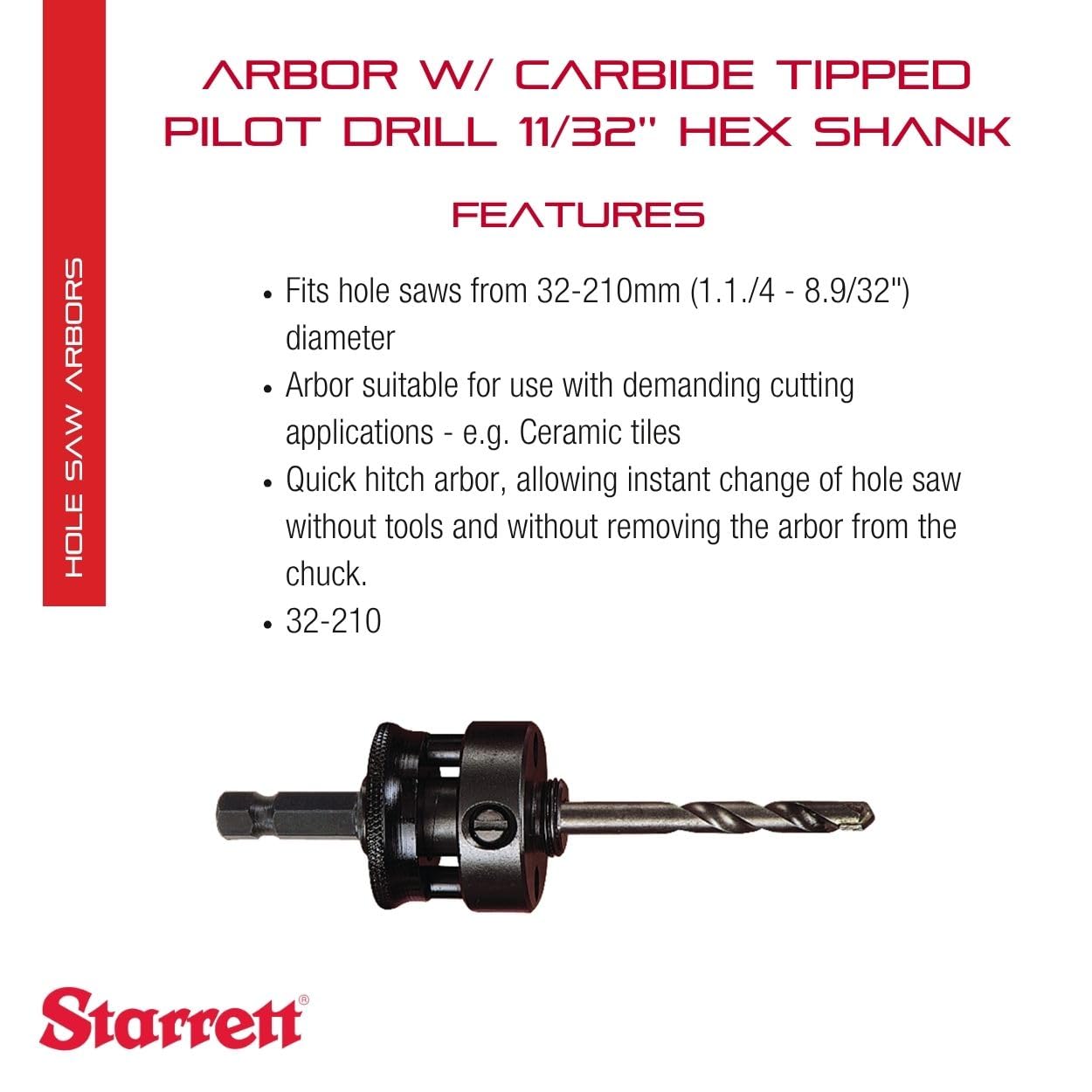 Starrett Quick Hitch Hole Saw Arbor with 1/4" Carbide Tipped Pilot Drill - Ideal for Professional and Home Improvement, 5/8"-18 Screw Thread, 11/32" Shank Size - XA10