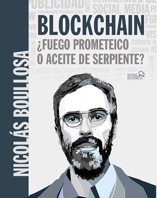 Portada de Blockchain: ¿Fuego Prometeico o Aceite de Serpiente?