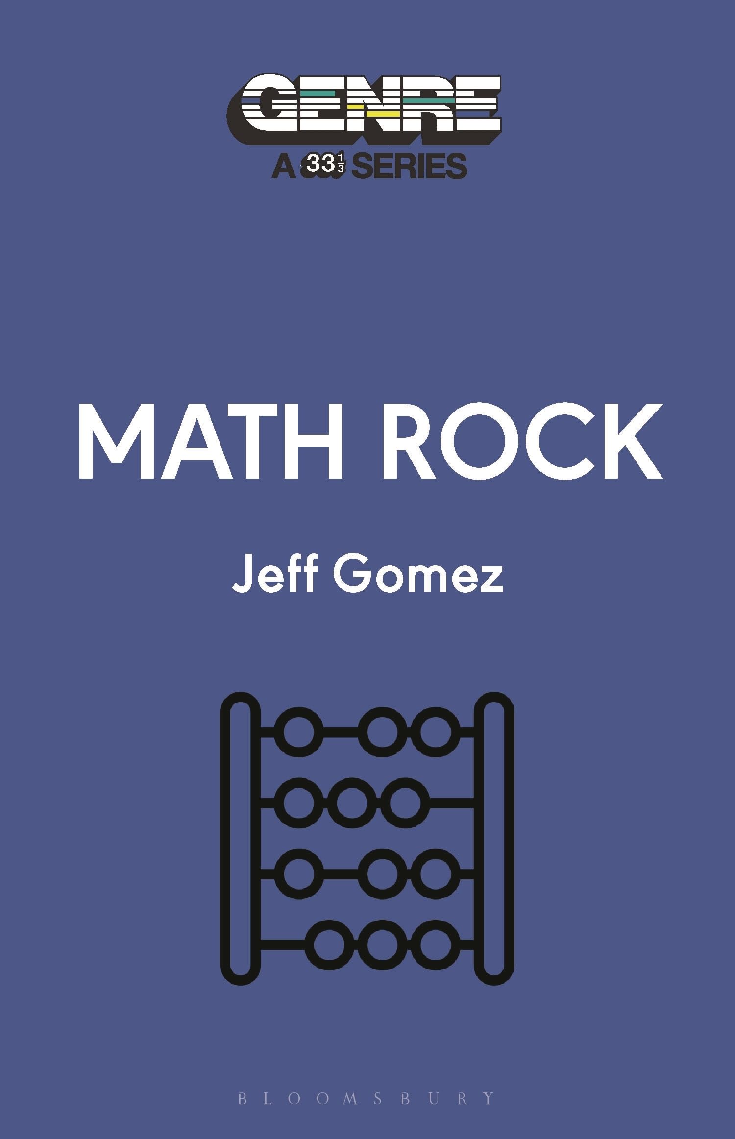 Math Rock by Jeff Gomez PAPERBACK 9798765103371