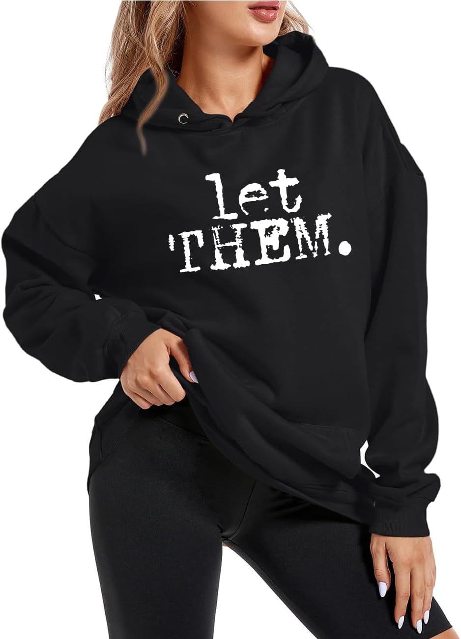 Let Them Sweatshirt & Hoodie Inspirational Mental Health Let Them Shirts For Women Men - Image 7