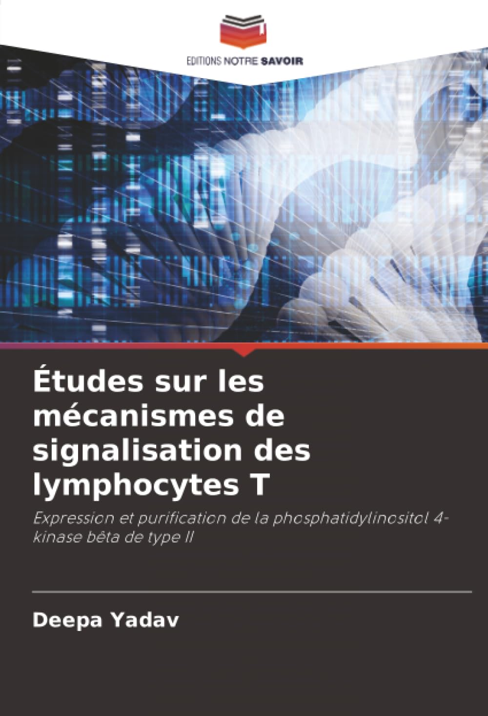 Études sur les mécanismes de signalisation des lymphocytes T: Expression et purification de la phosphatidylinositol 4-kinase bêta de type II