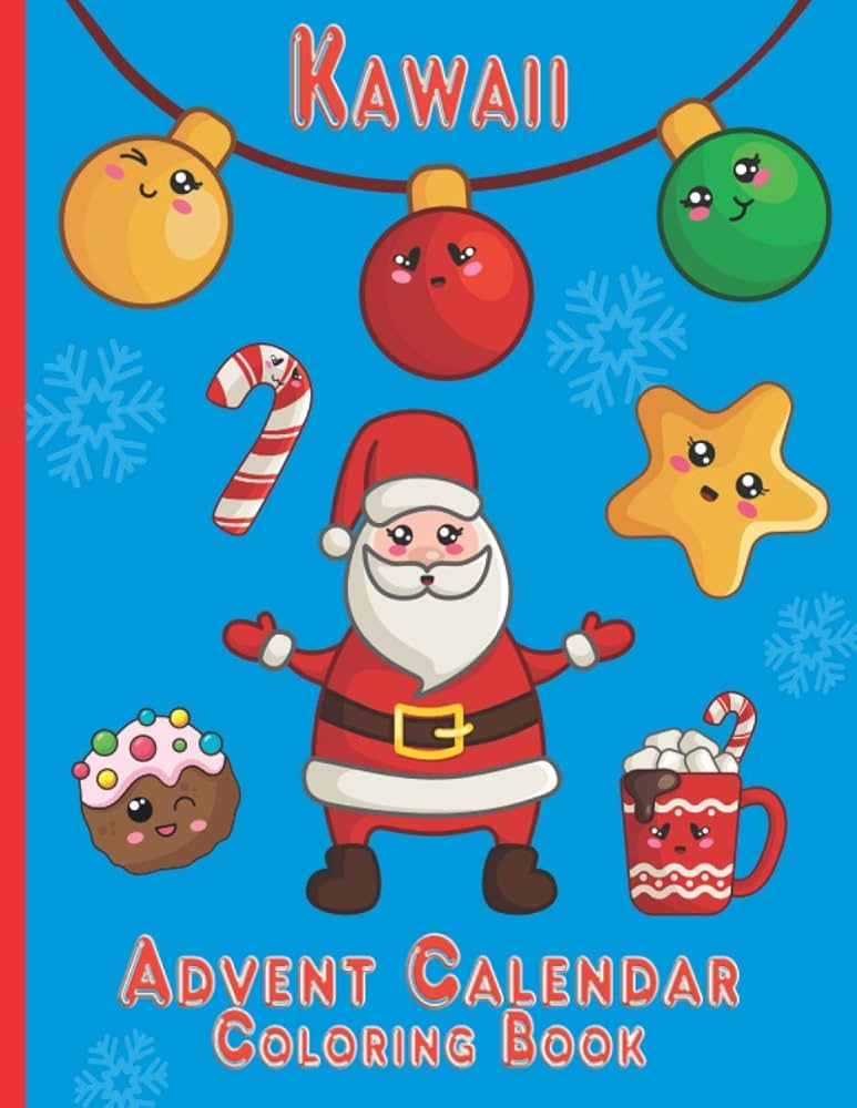 Kawaii Advent Calendar Coloring Book: Countdown to Christmas 24 Numbered  Coloring pages for kids (Advent Calendar Coloring Books): Learning, Little  Bird: 9798692593351: Amazon.com: Books