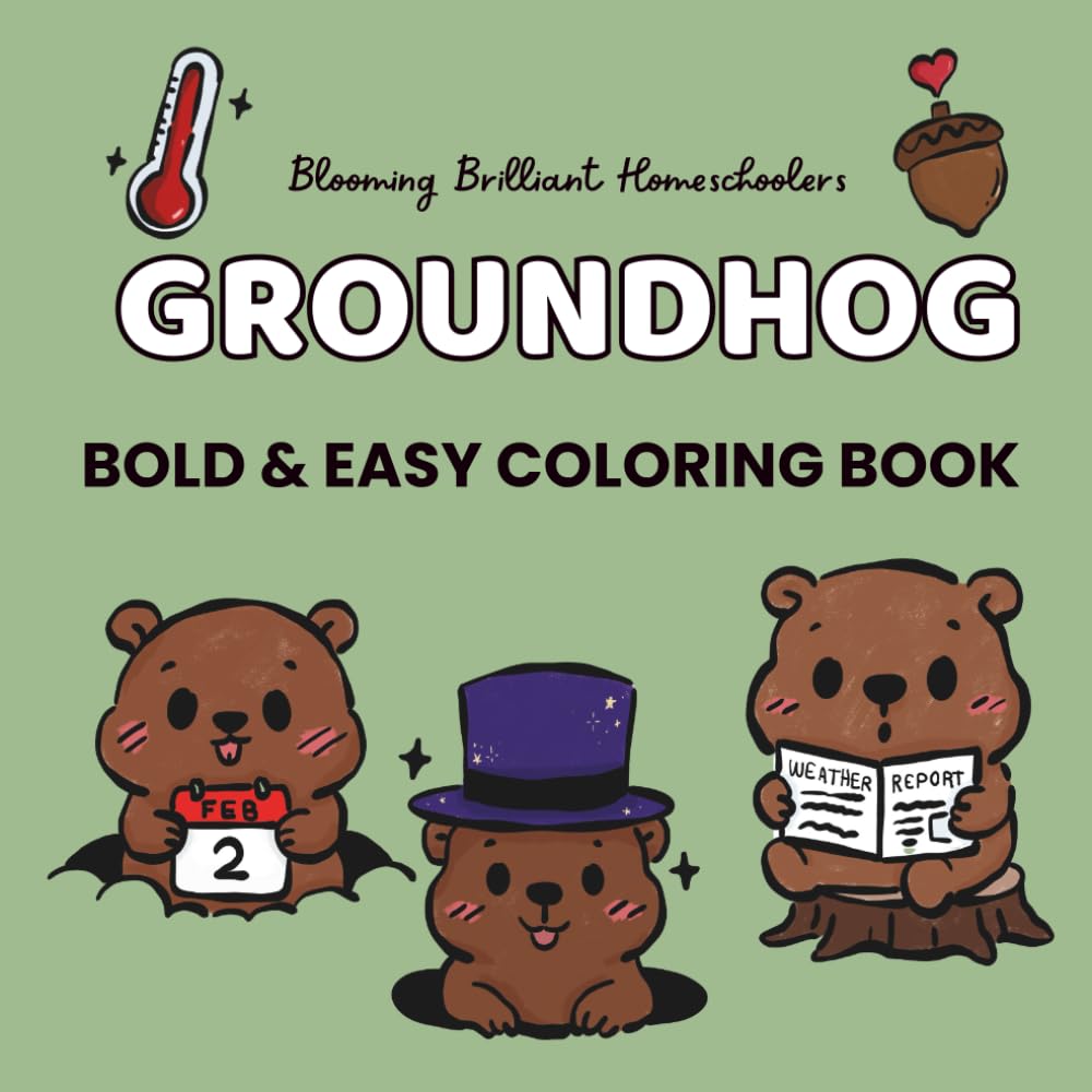 Bold & Easy Groundhog Coloring Book: Simple Pages for Relaxation & Calm