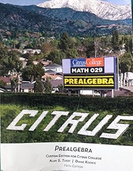 Paperback Prealgebra Custom Edition For Citrus College Book