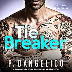 Tiebreaker Audiobook By P. Dangelico cover art