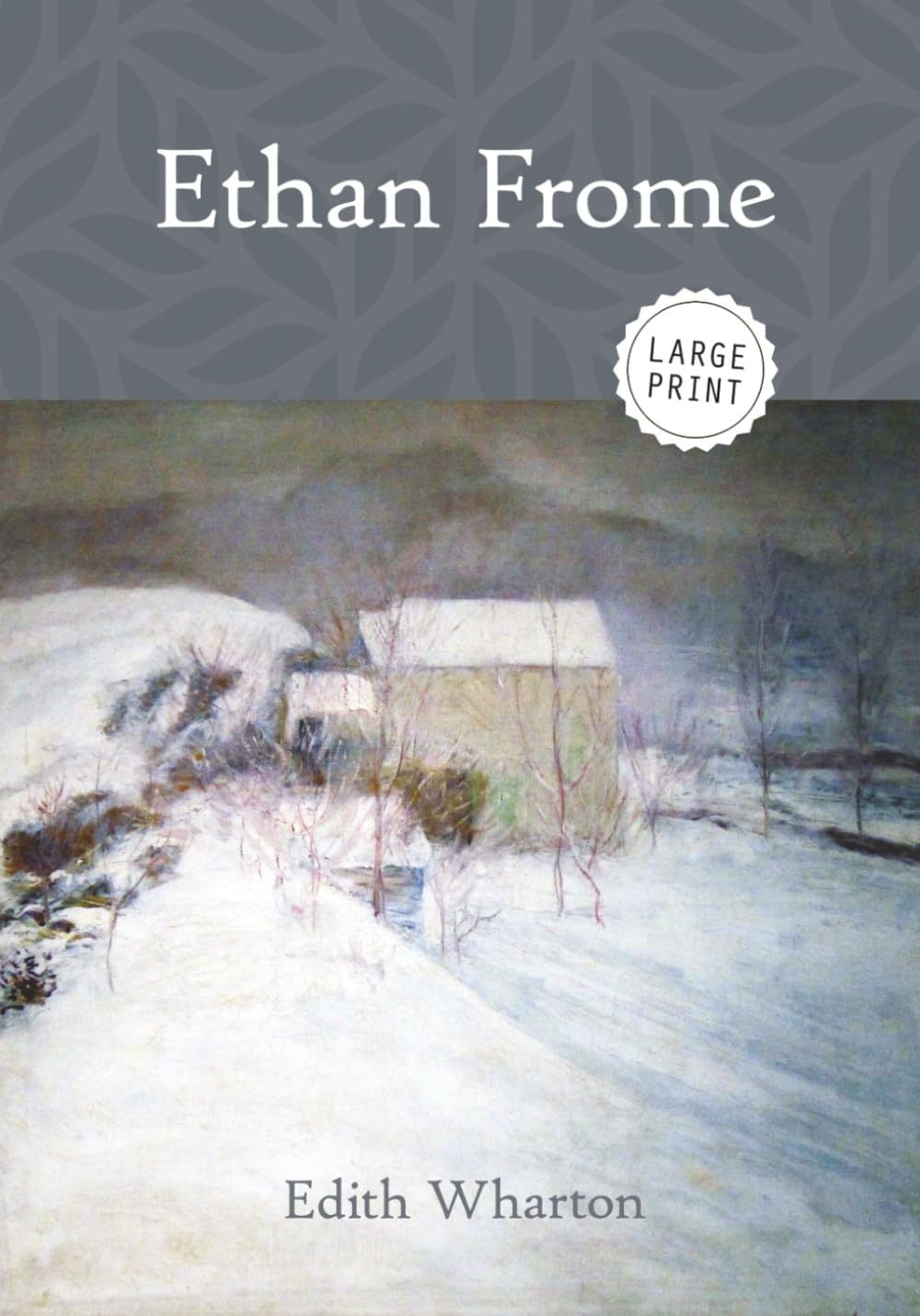 Ethan Frome (Large Print)