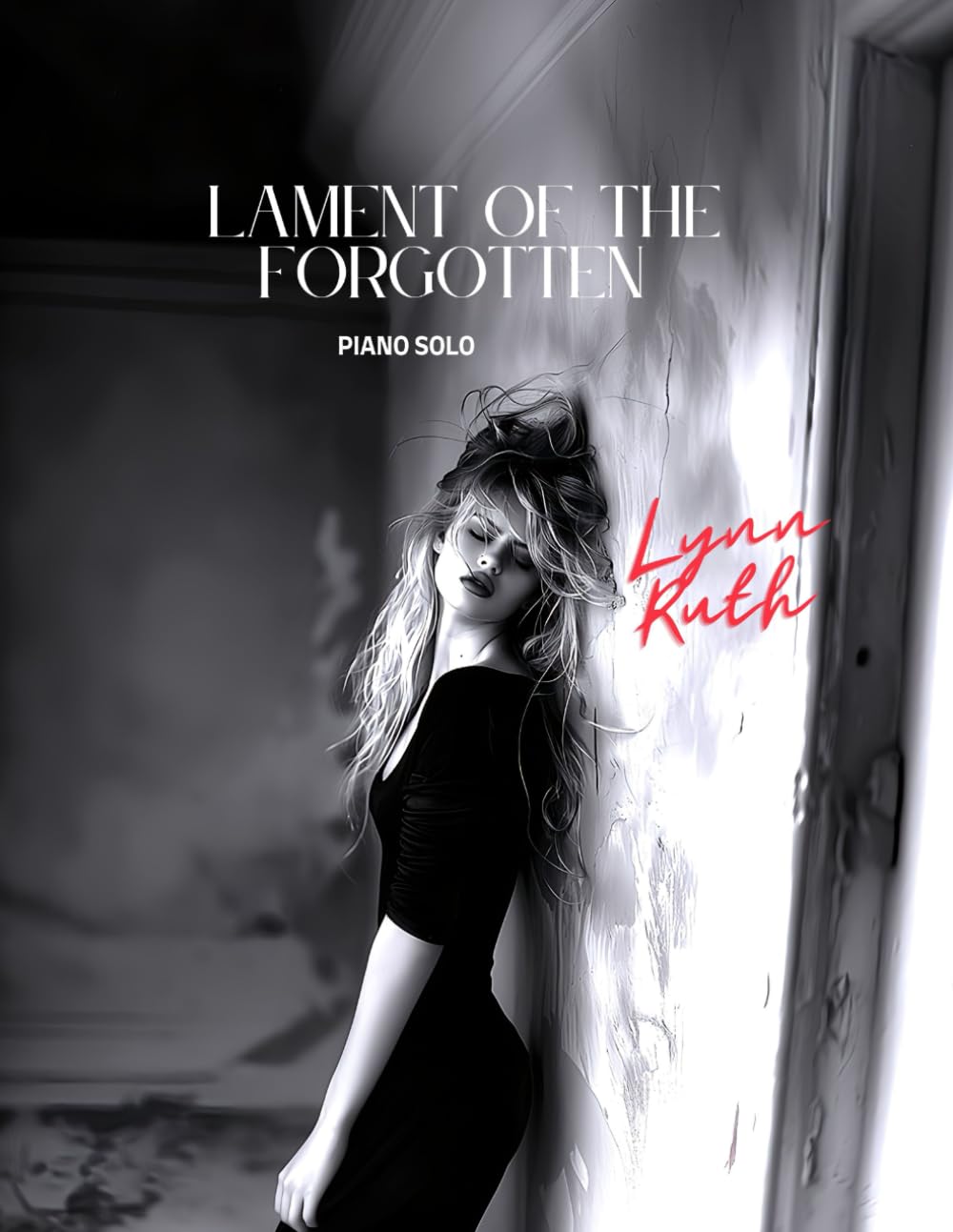 Lament of the Forgotten
