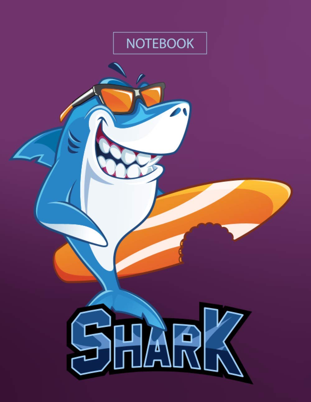 Shark Notebook: Composition Book - 8.5 x 11 inches - 110 pages - Good Idea as Gift
