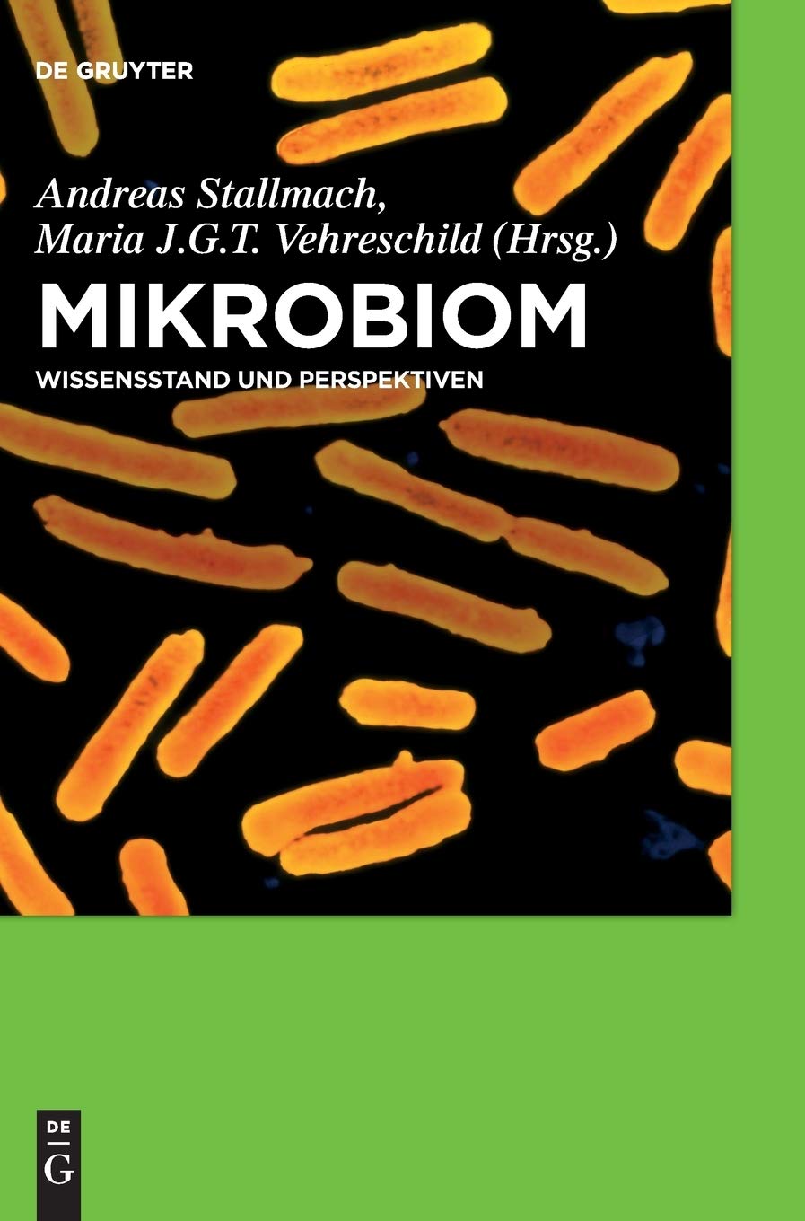 Mikrobiom: Wissensstand Und Perspektiven