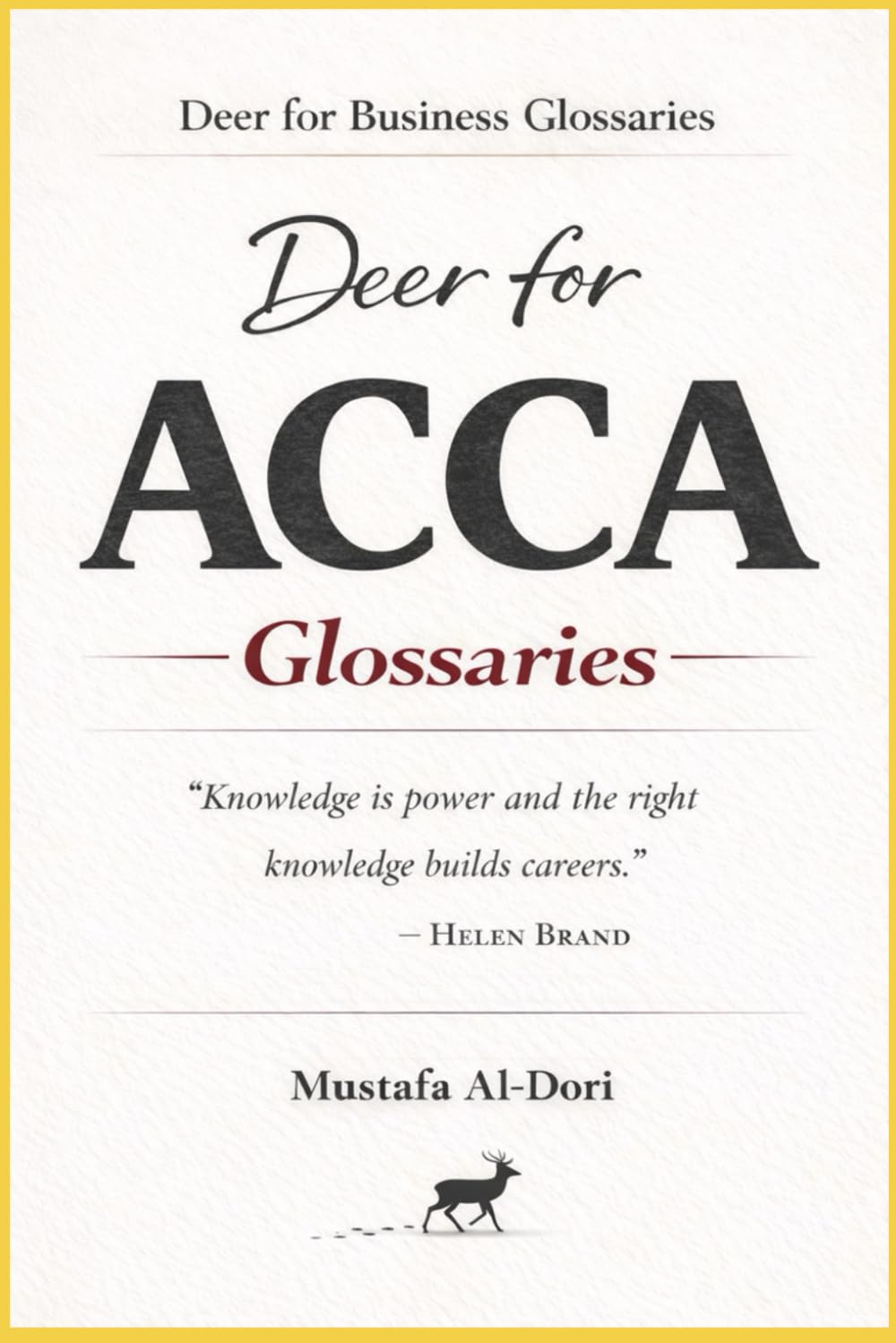 Deer for ACCA Glossaries (Deer for Business Glossaries)