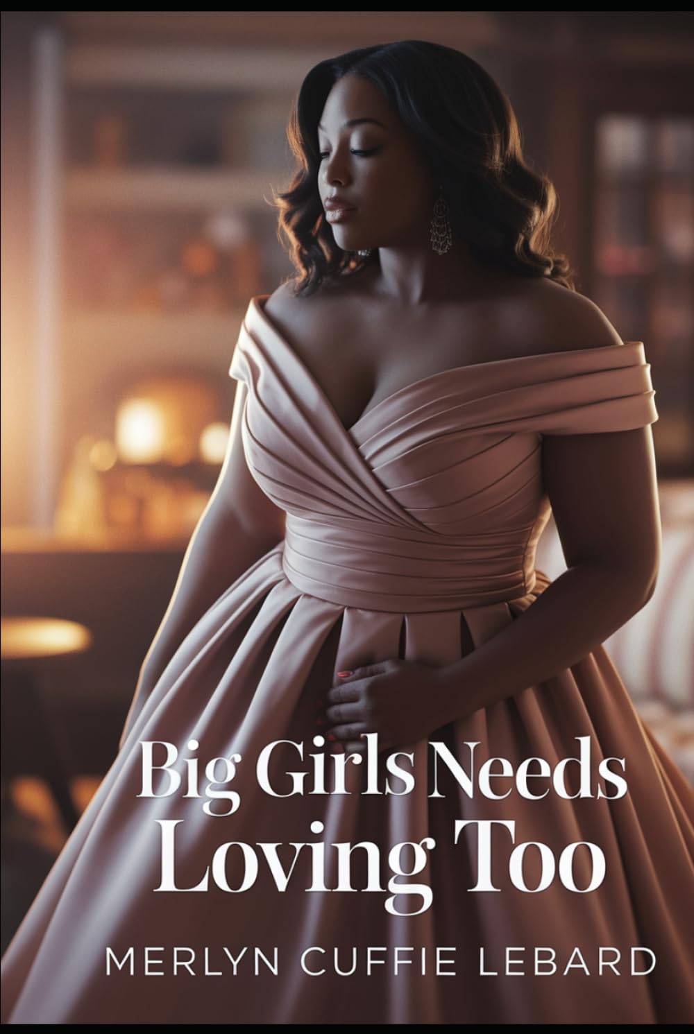 BIG GIRLS NEEDS LOVING TOO: THEY GOT FEELING