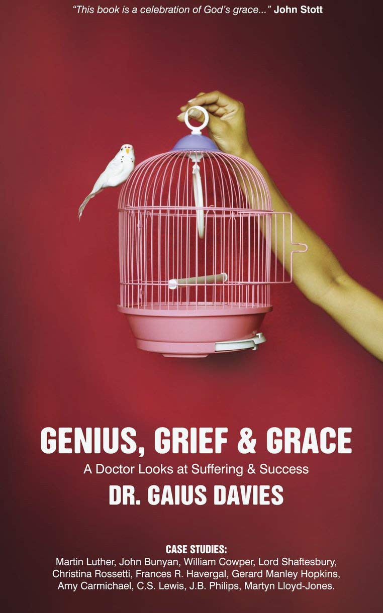 Genius, Grief & Grace by Gaius Davies (Hardback Book)