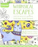 Crayola Whimsical Escapes, Adult Coloring Book, Gift, 80 Pages