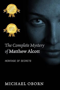 The Complete Mystery of Matthew Alcott