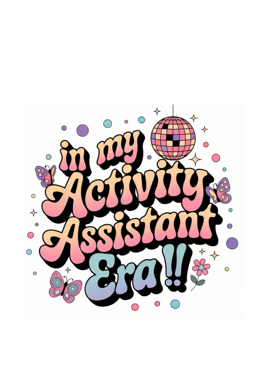 In My Activity Assistant Era: Activity Assistant Funny Notebook ...
