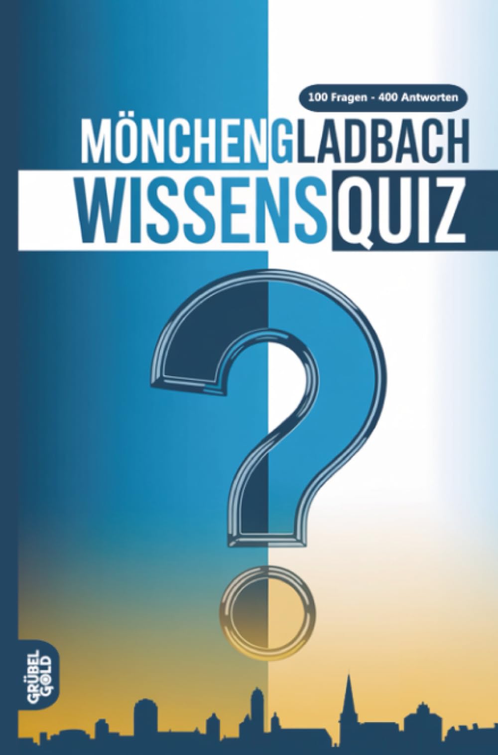 Mönchengladbach Wissensquiz: 100 Quizfragen über Mönchengladbach | Rätsel- und Ratespiel