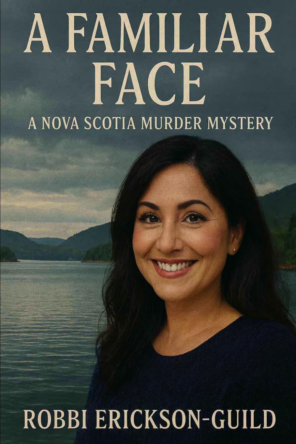 A Familiar Face: A Nova Scotia Murder Mystery