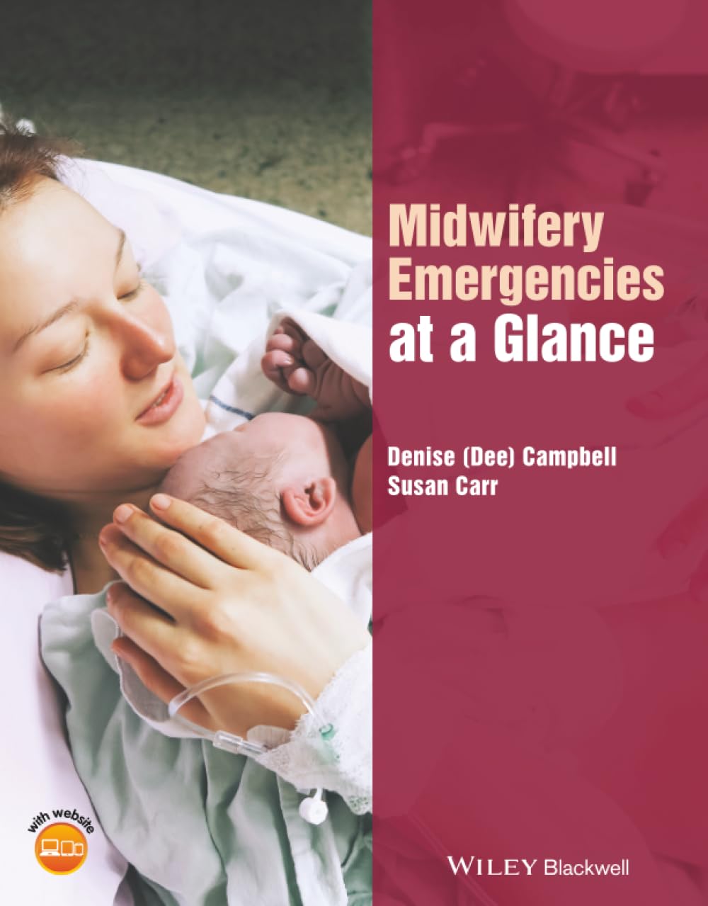 Midwifery Emergencies at a Glance (At a Glance , Campbell, Carr^+