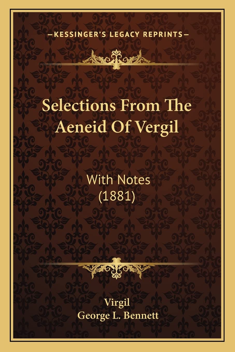 Selections From The Aeneid Of Vergil: With Notes (1881)