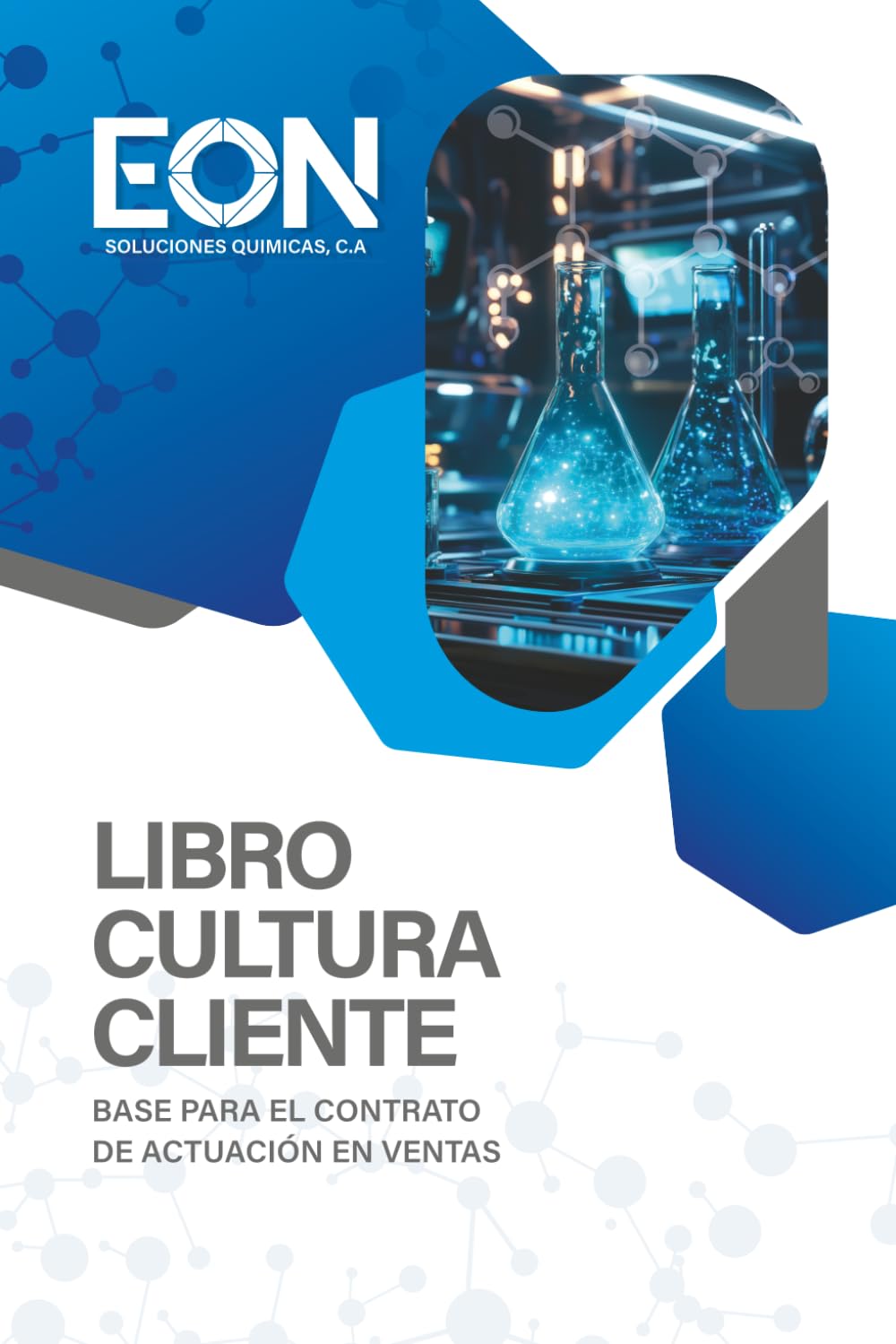 Libro Cultura Cliente: Base para el contrato de actuacion en ventas
