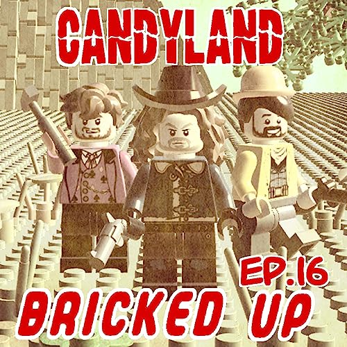 Episode 16 - Candyland