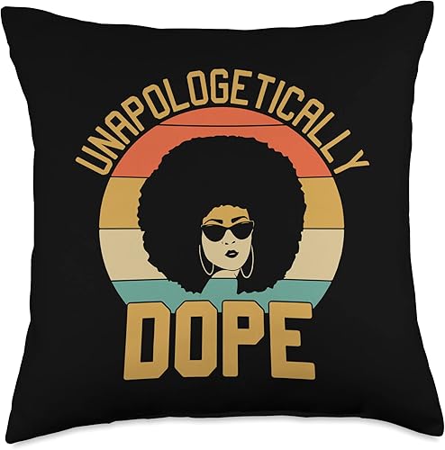 Peace Love Dope Black Afro American Women Queen Vintage Unapologetically Dope Black Afro Pride Melanin Queen Throw Pillow, 18x18, Multicolor