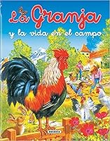 La Granja Y la Vida en el Campo 9583024961 Book Cover