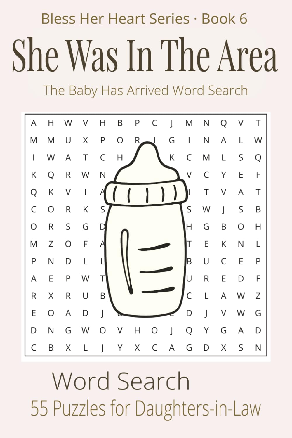 She Was In The Area: The Baby Has Arrived Word Search (Bless Her Heart)