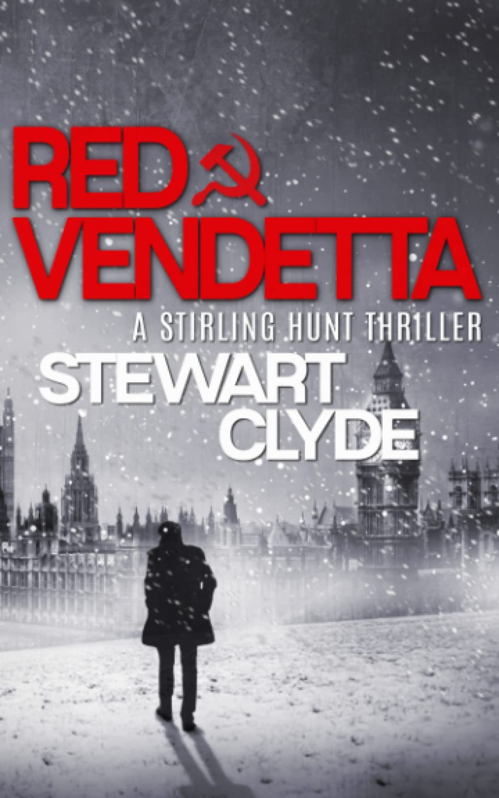 Red Vendetta (The Stirling Hunt Thrillers,)