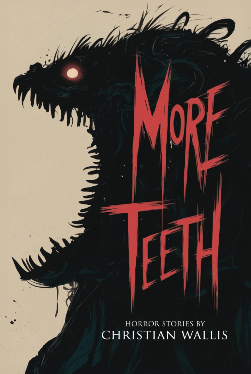 More Teeth: Stories of Horror and the Supernatural with Bite (Where Nightmares Dwell)