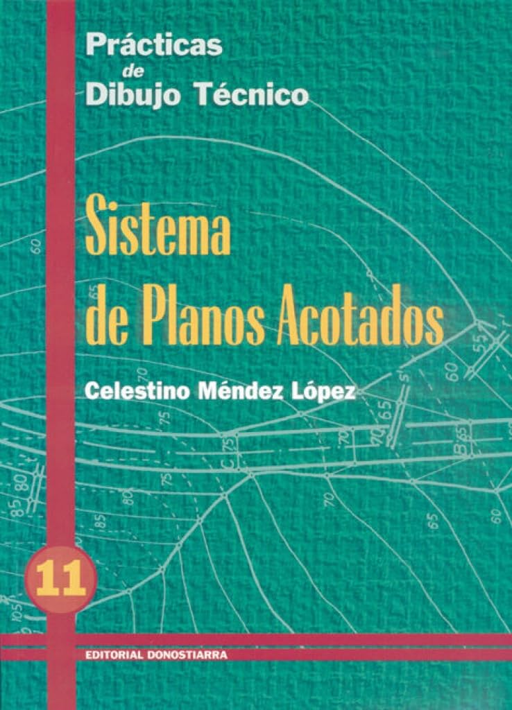 P.D.T. Nº 11: Sistema de planos acotados. (SIN COLECCION)