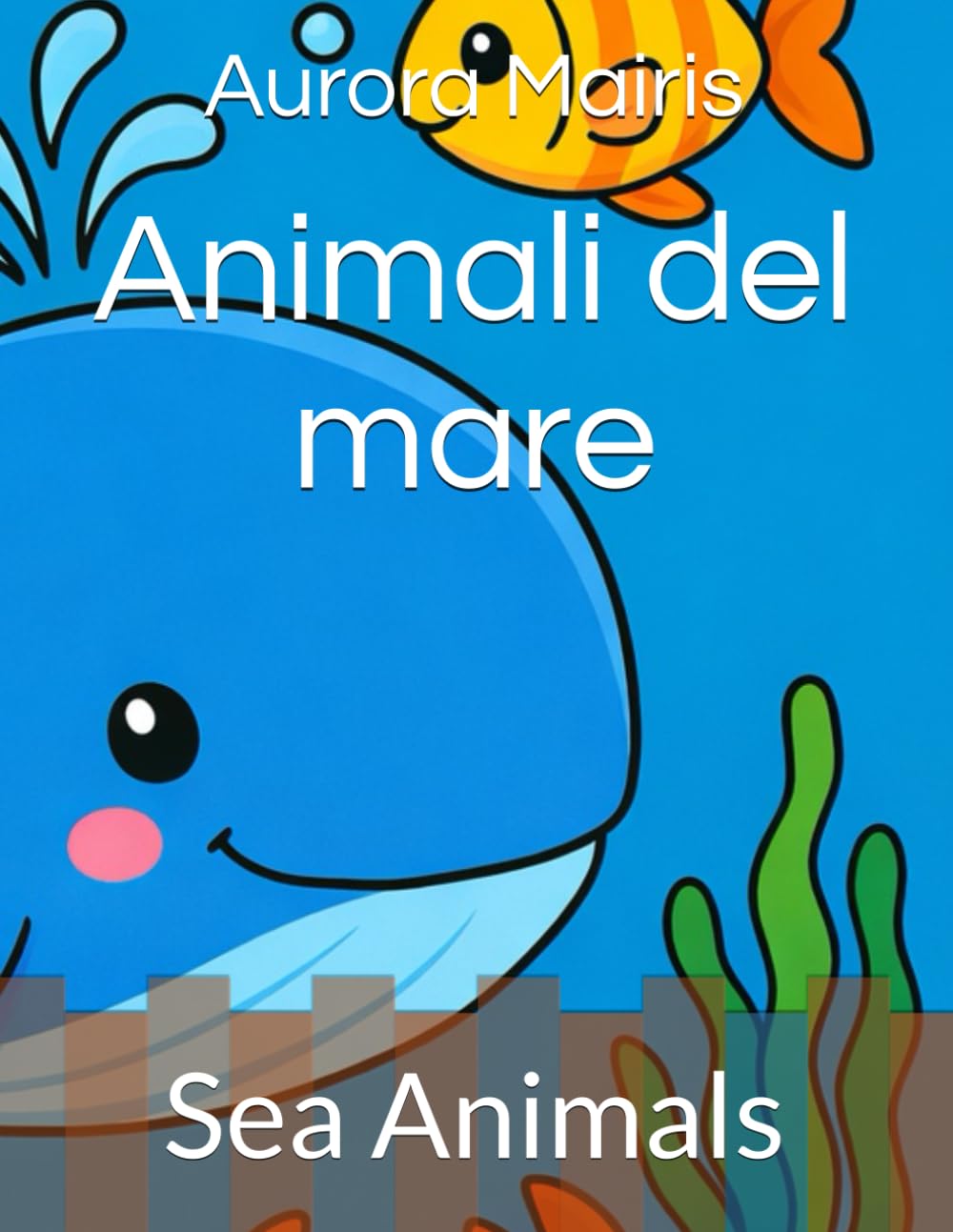 Animali del mare: Sea Animals