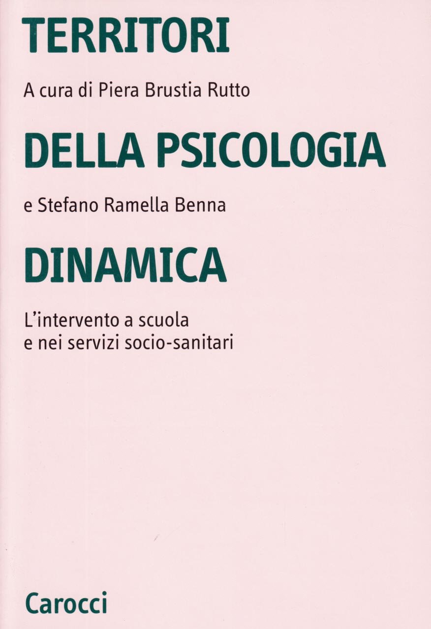 Territori Della Psicologia Dinamica. L'intervento A Scuola E Nei Servizi Socio-Sanitari - 4