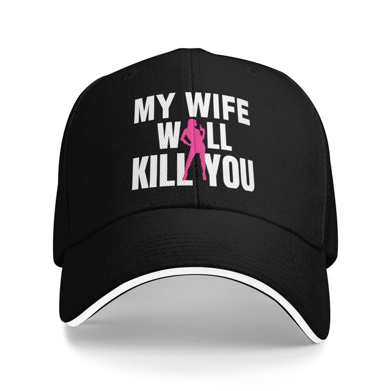 Anceky Unisex Black My Wife Will Kill You Hat Funny Baseball Cap